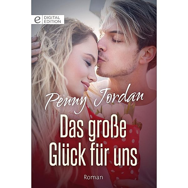 Das große Glück für uns, Penny Jordan