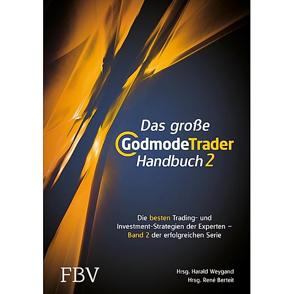 Das grosse GodmodeTrader-Handbuch 2