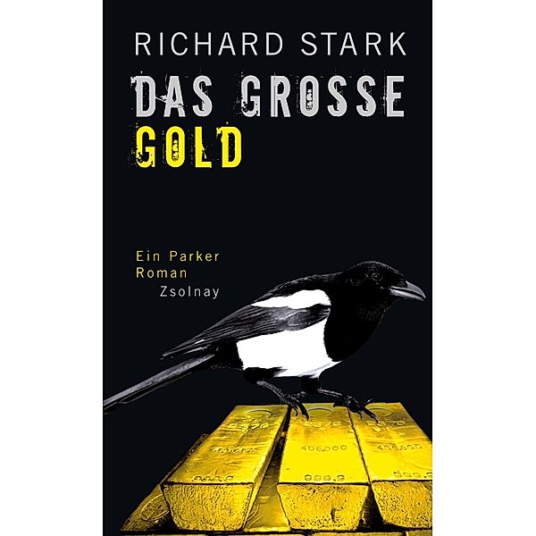 Das grosse Gold, Richard Stark