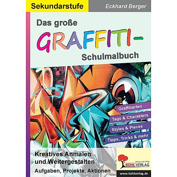 Das große Graffiti-Schulmalbuch, Eckhard Berger