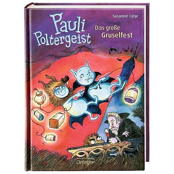 Das große Gruselfest / Pauli Poltergeist Bd.2, Susanne Lütje