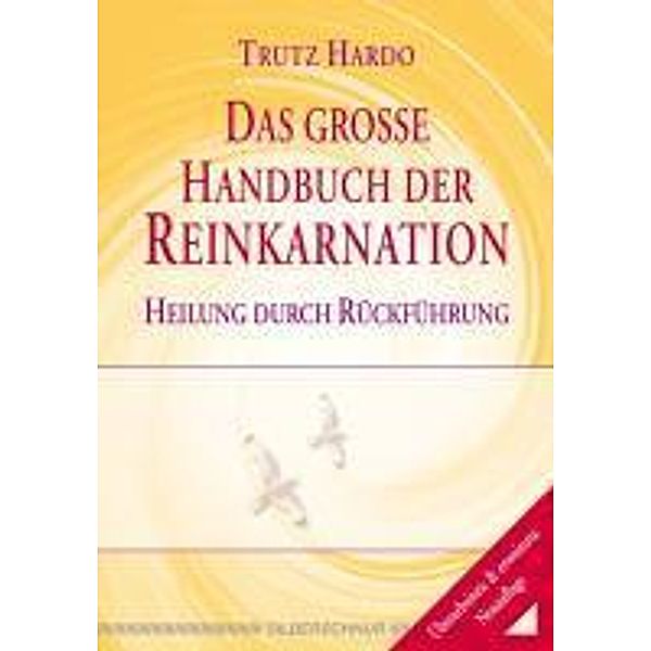 Das grosse Handbuch der Reinkarnation, Trutz Hardo