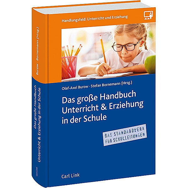 Das grosse Handbuch Unterricht & Erziehung in der Schule