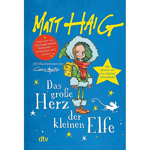 Das grosse Herz der kleinen Elfe, Matt Haig