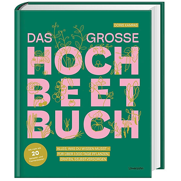 Das grosse Hochbeet-Buch, Doris Kampas