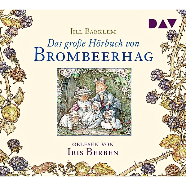 Das große Hörbuch von Brombeerhag,2 Audio-CDs, Jill Barklem