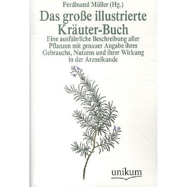 Das grosse illustrierte Kräuter-Buch