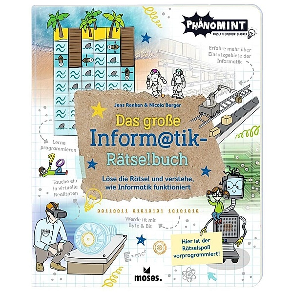 Das grosse Informatik-Rätselbuch, Nicola Berger, Jens Renken