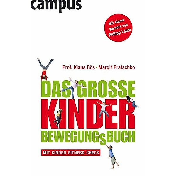 Das große Kinder-Bewegungsbuch, Klaus Bös, Margit Pratschko