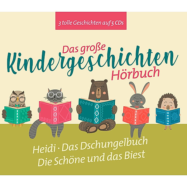 Das große Kindergeschichten - Hörbuch,5 Audio-CD, Dschungelbuch-Heidi-Schöne & Das Biest