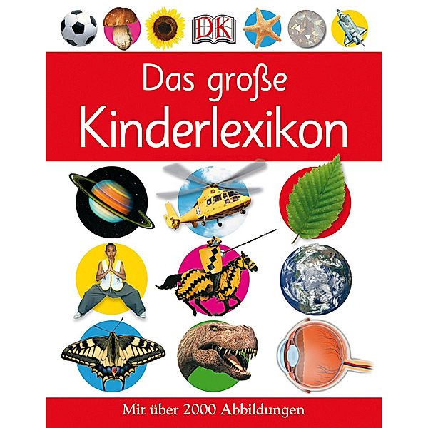 Das große Kinderlexikon