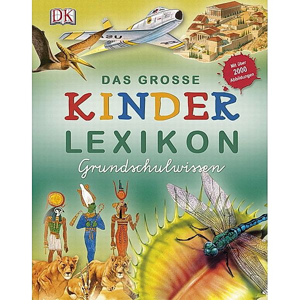 Das große Kinderlexikon Grundschulwissen, Philip Steele, Barbara Taylor, Deborah Chancellor