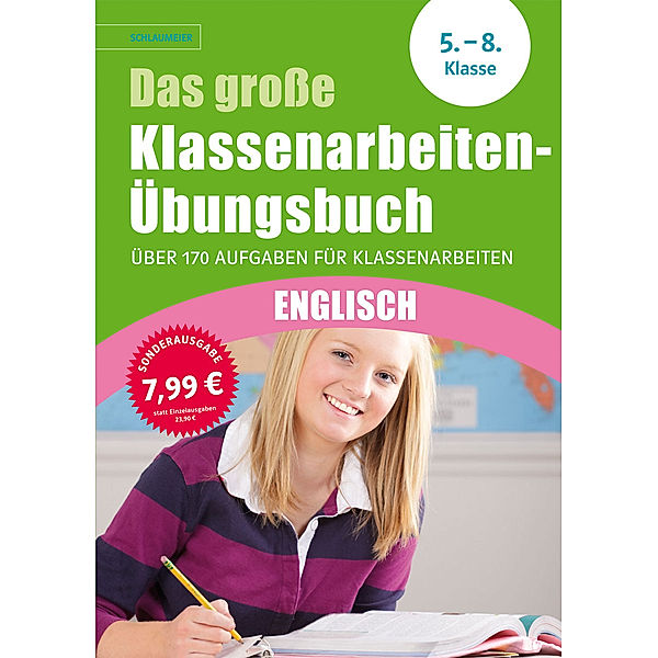 Das große Klassenarbeiten-Übungsbuch Englisch 5.-8. Klasse