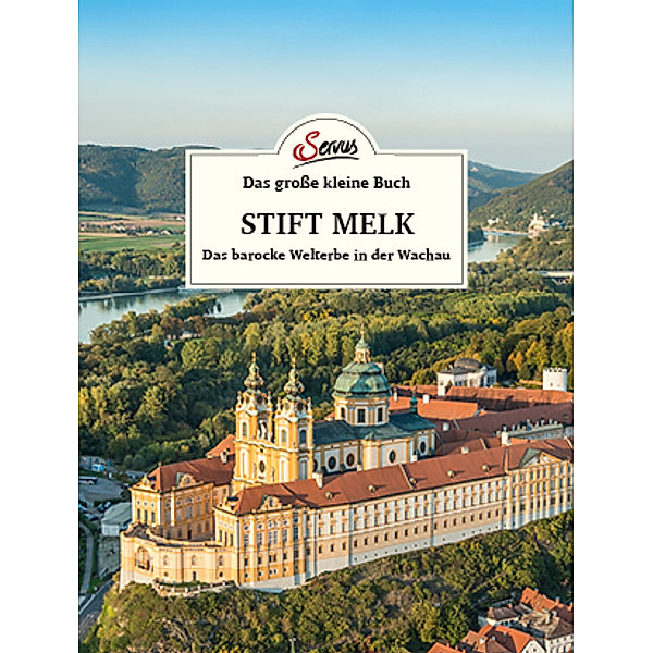Das grosse kleine Buch: Stift Melk, Jakob M. Berninger