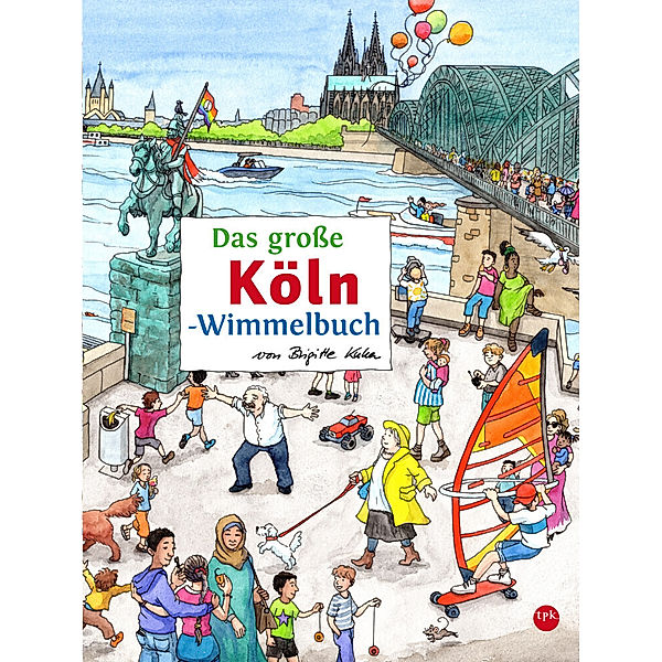 Das grosse KÖLN-Wimmelbuch, Roland Siekmann
