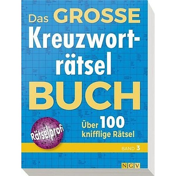 Das große Kreuzworträtsel-Buch Band 3