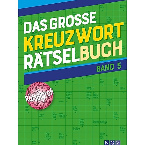 Das große Kreuzworträtsel-Buch Band 5