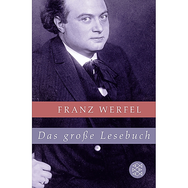 Das große Lesebuch, Franz Werfel