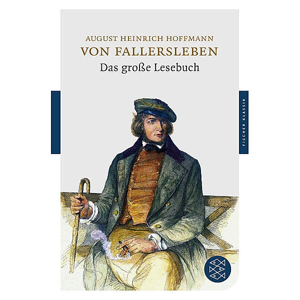 Das große Lesebuch, August Heinrich Hoffmann Von Fallersleben