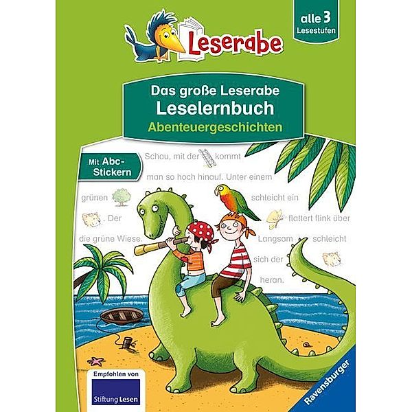 Das große Leserabe Leselernbuch: Abenteuergeschichten, Das große Leserabe Leselernbuch: Abenteuergeschichten