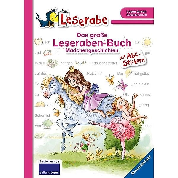 Das grosse Leseraben-Buch: Mädchengeschichten - Leserabe ab 1. Klasse - Erstlesebuch für Kinder ab 5 Jahren, Ingrid Uebe, Julia Breitenöder, Barbara Peters