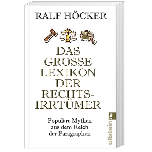 Das große Lexikon der Rechtsirrtümer, Ralf Höcker