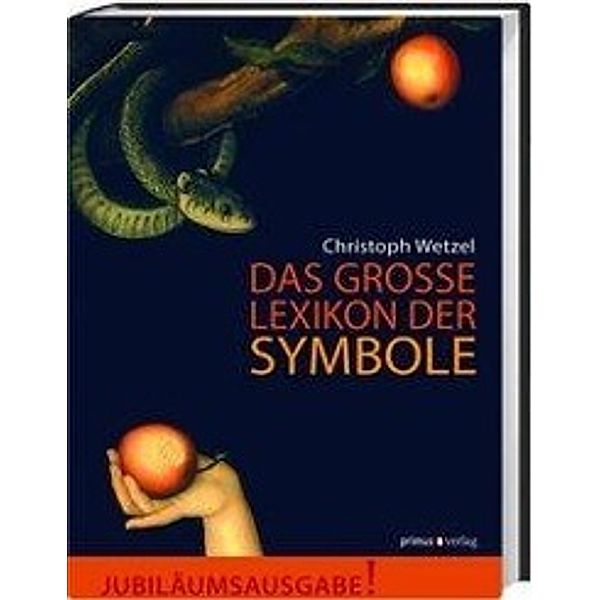 Das grosse Lexikon der Symbole, Christoph Wetzel