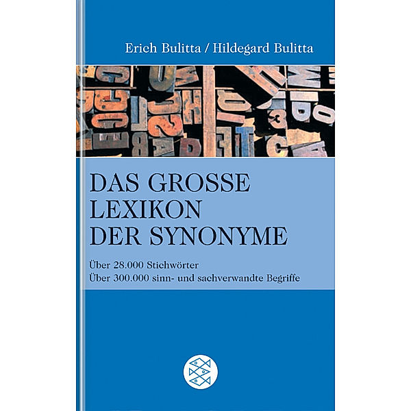 Das grosse Lexikon der Synonyme, Erich Bulitta, Hildegard Bulitta