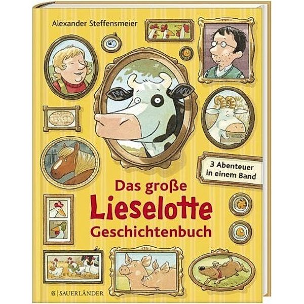 Das grosse Lieselotte Geschichtenbuch, Alexander Steffensmeier