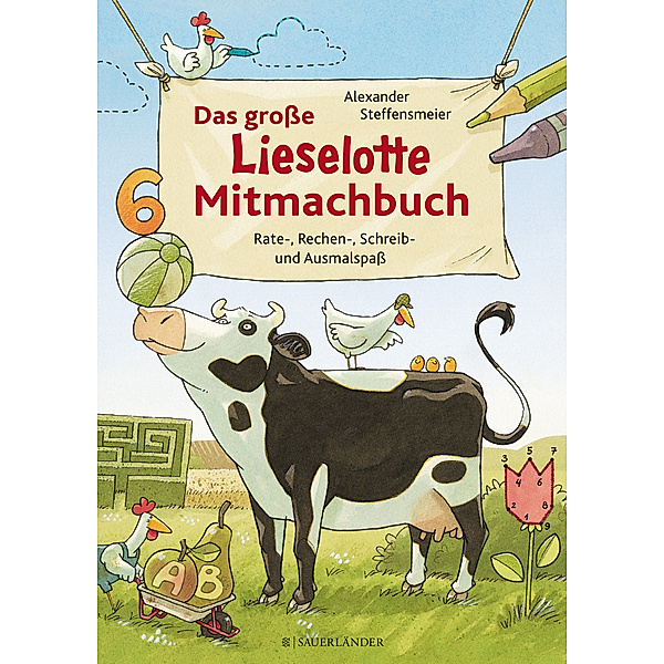 Das große Lieselotte Mitmachbuch, Alexander Steffensmeier