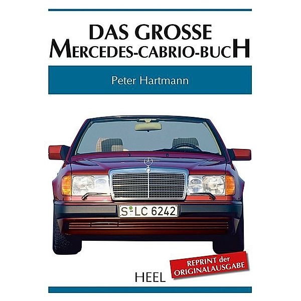 Das große Mercedes-Cabrio-Buch, Peter Hartmann