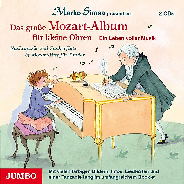 Das Grosse Mozart-Album Für Kleine Ohren., Marko Simsa