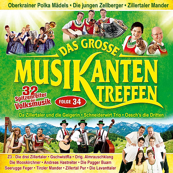 Das Grosse Musikantentreffen,Folge 34, Various