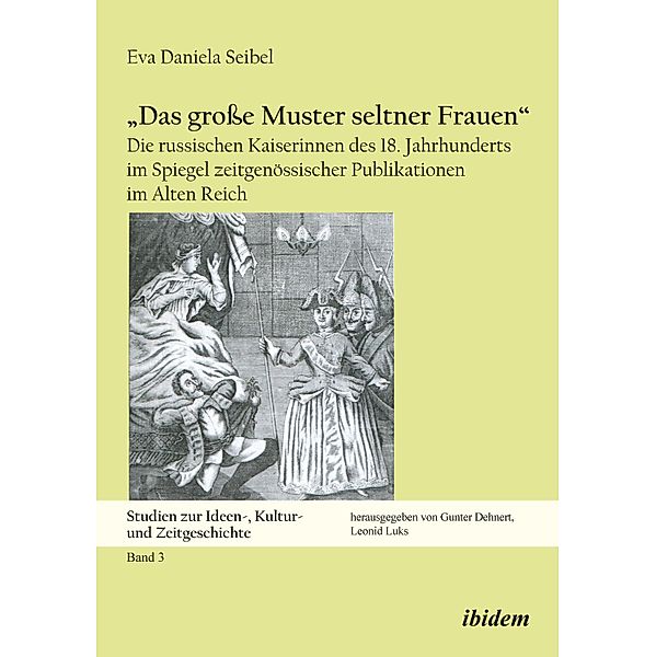 Das große Muster seltner Frauen, Eva Seibel