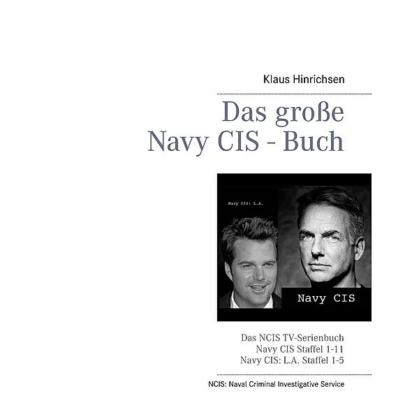 Das grosse Navy CIS - Buch, Klaus Hinrichsen