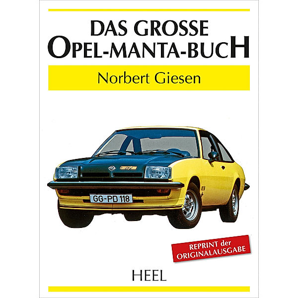 Das grosse Opel-Manta-Buch, Norbert Giesen