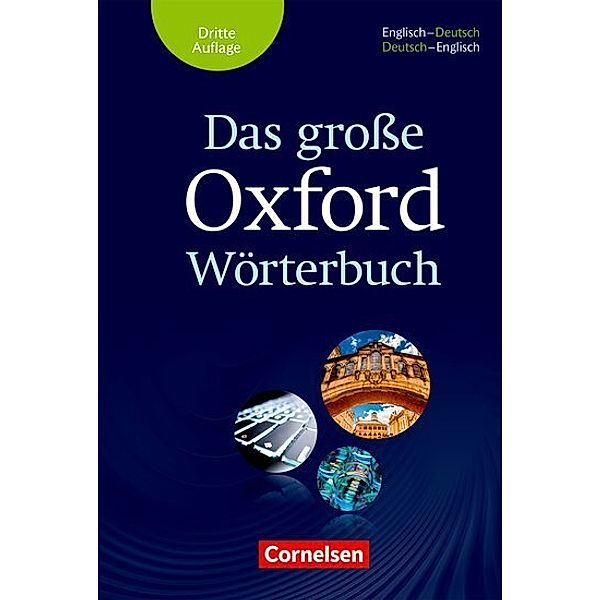 Das grosse Oxford Wörterbuch - Third Edition - B1-C1