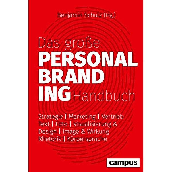 Das große Personal-Branding-Handbuch