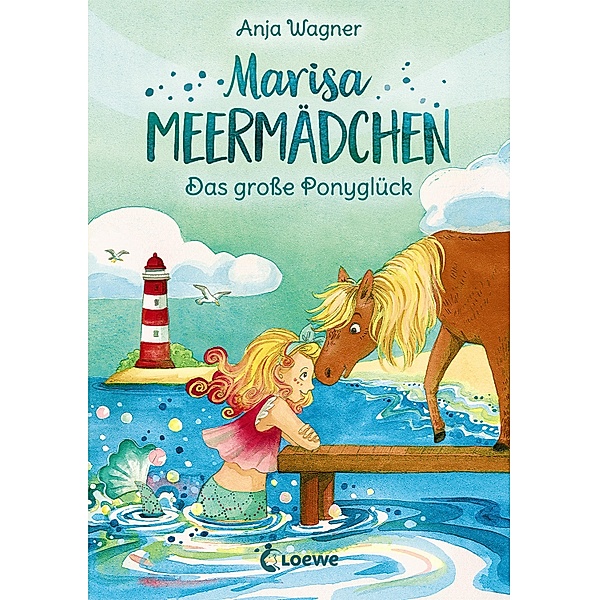 Das grosse Ponyglück / Marisa Meermädchen Bd.2, Anja Wagner