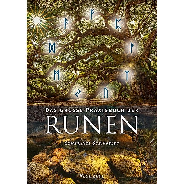 Das große Praxisbuch der Runen, Constanze Steinfeldt