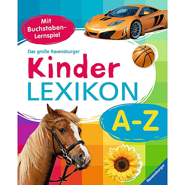 Das große Ravensburger Kinderlexikon A-Z, Christina Braun