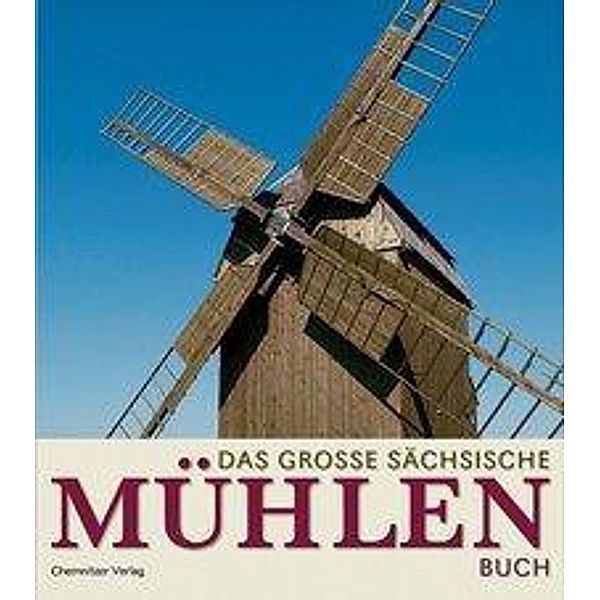 Das große sächsische Mühlenbuch