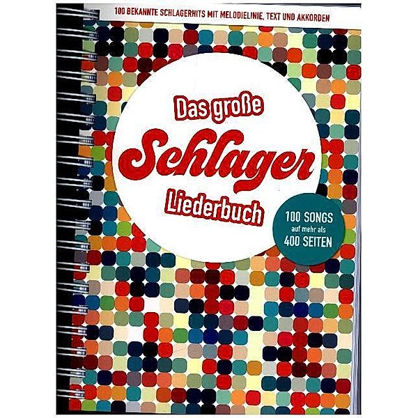 Das große Schlagerliederbuch