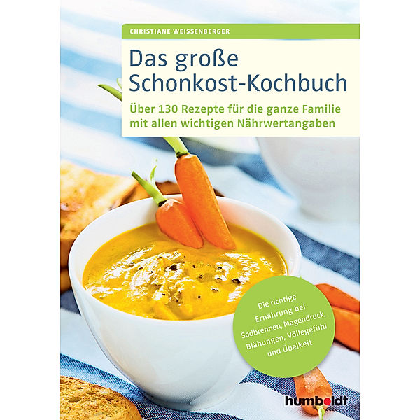 Das große Schonkost-Kochbuch, Christiane Weißenberger