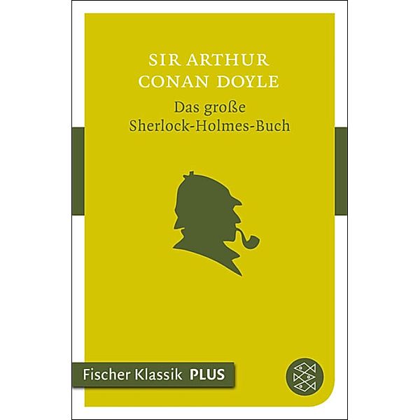Das grosse Sherlock-Holmes-Buch, Arthur Conan Doyle