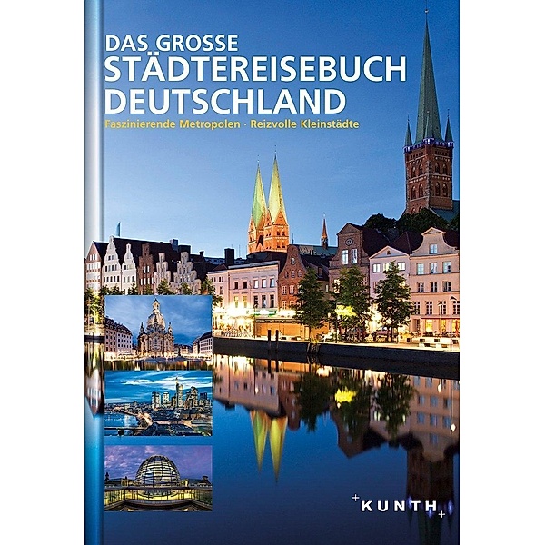 Das große Städtereisebuch Deutschland