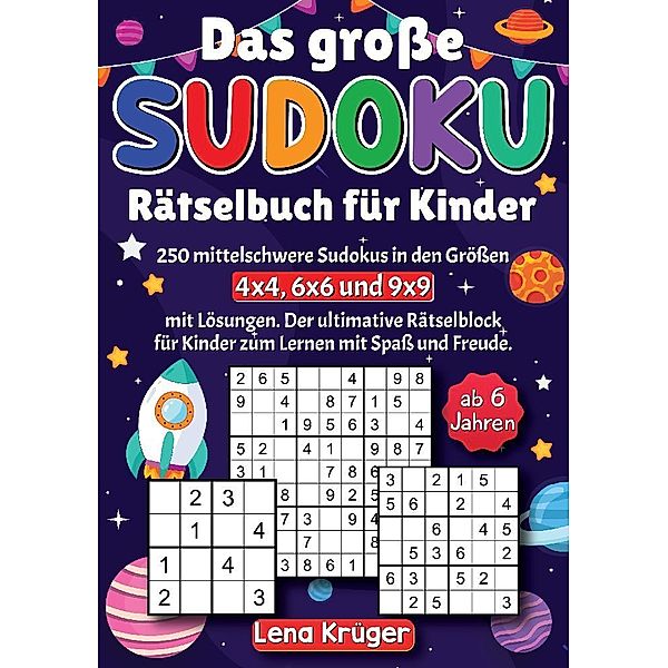 Das grosse Sudoku Rätselbuch für Kinder ab 6 Jahren, Lena Krüger