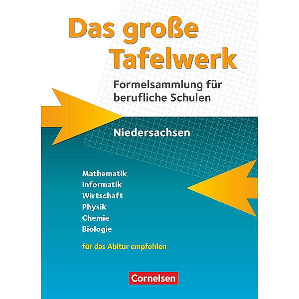 Das große Tafelwerk für berufliche Schulen - Formelsammlung Niedersachsen