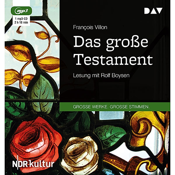 Das große Testament,1 Audio-CD, 1 MP3, Francois Villon