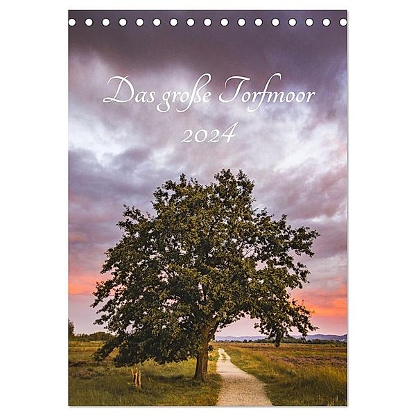 Das grosse Torfmoor (Tischkalender 2024 DIN A5 hoch), CALVENDO Monatskalender, Christoph Gunkel